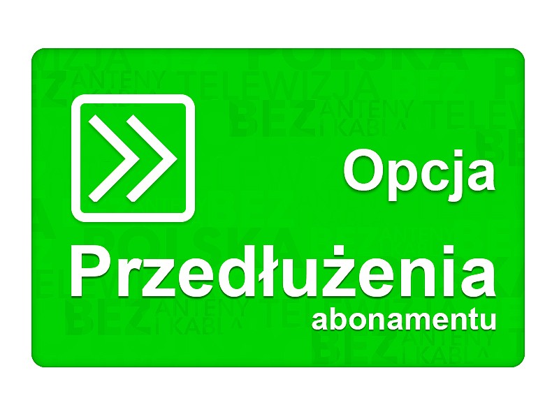 Opcja przedłużenia abonamentu